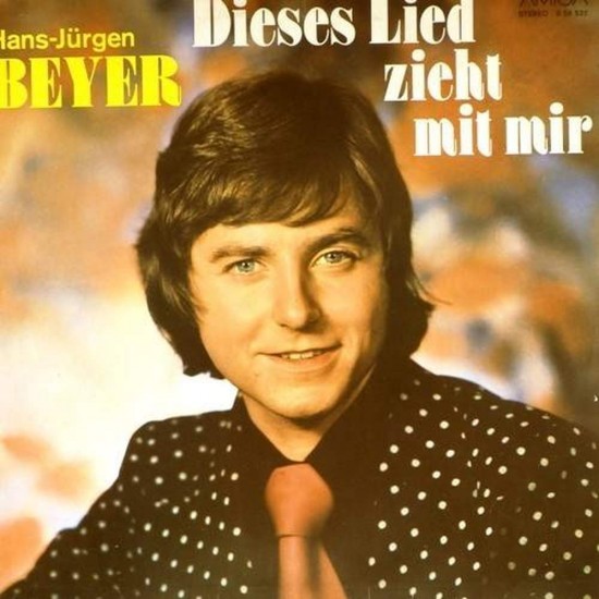 Пластинка Hans-Jurgen Beyer Dieses Lied zieht mit mir